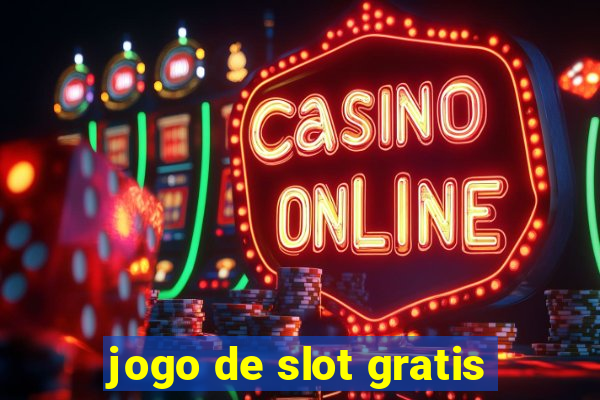 jogo de slot gratis