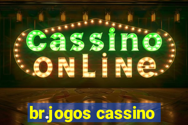 br.jogos cassino