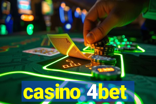 casino 4bet