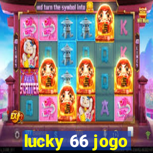 lucky 66 jogo