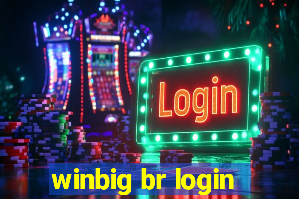 winbig br login