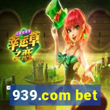 939.com bet