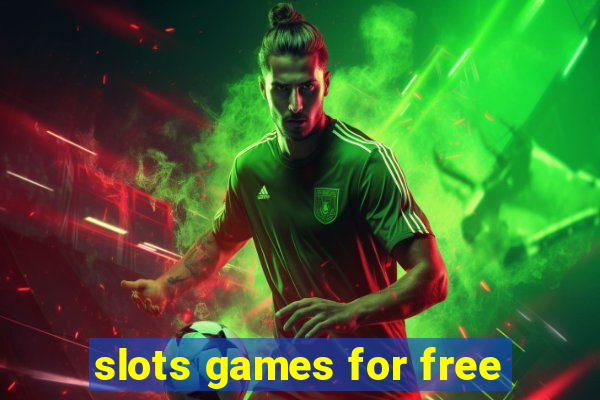 slots games for free