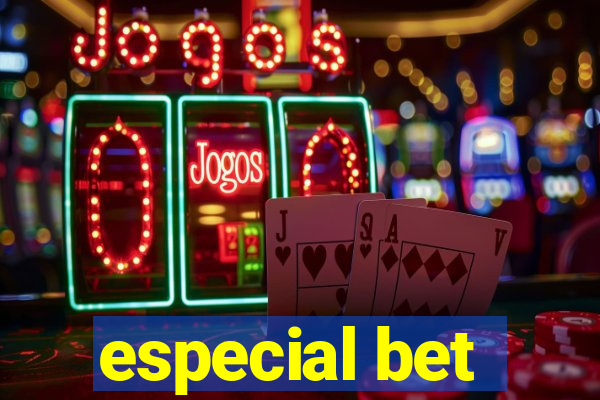 especial bet