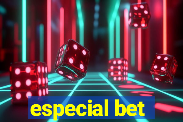 especial bet