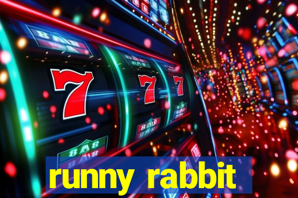 runny rabbit