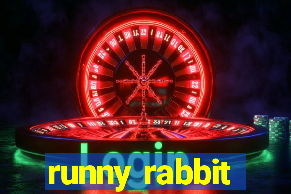 runny rabbit