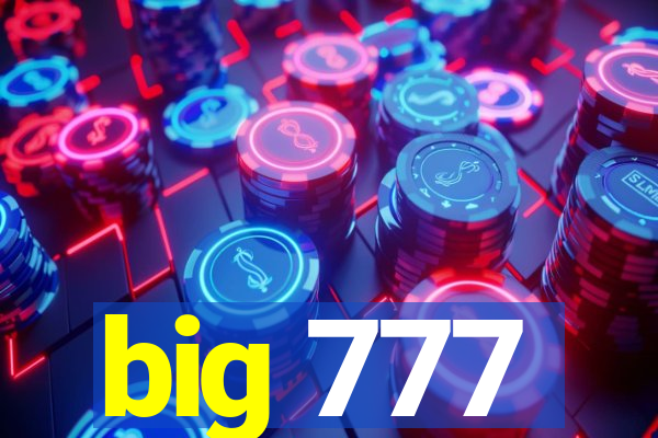 big 777