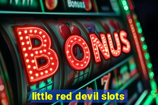 little red devil slots