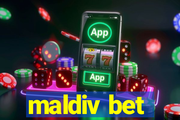 maldiv bet