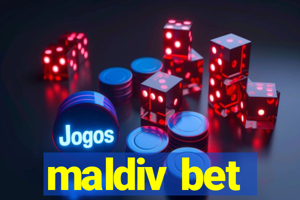 maldiv bet