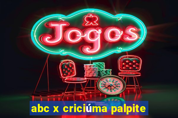 abc x criciúma palpite