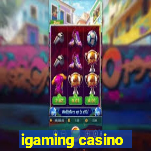 igaming casino