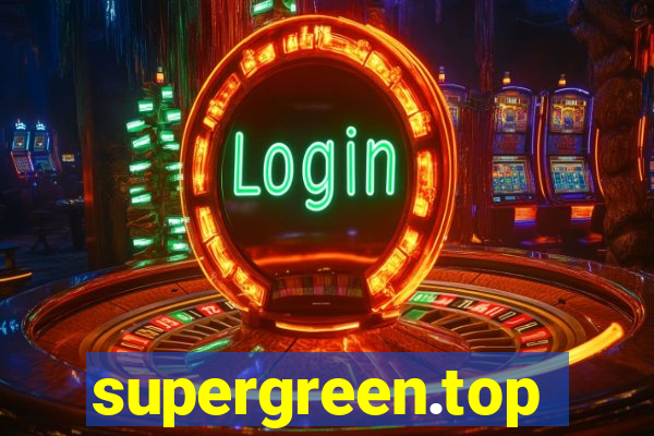 supergreen.top