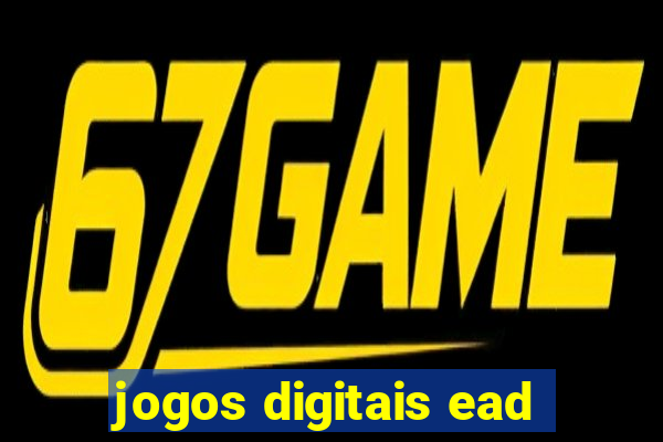 jogos digitais ead