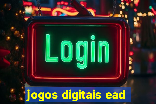 jogos digitais ead