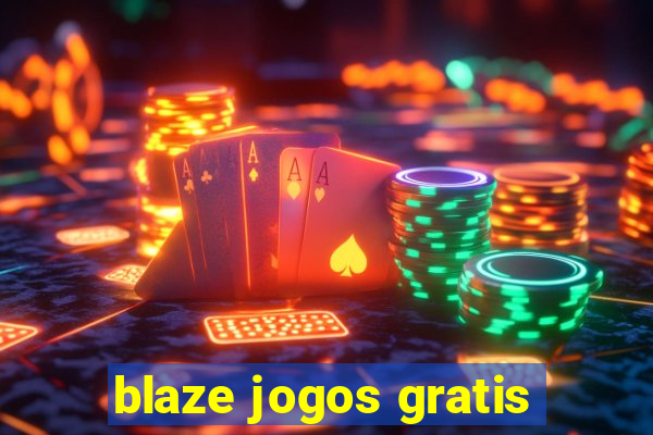 blaze jogos gratis