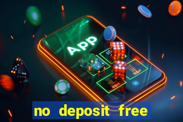 no deposit free online casino