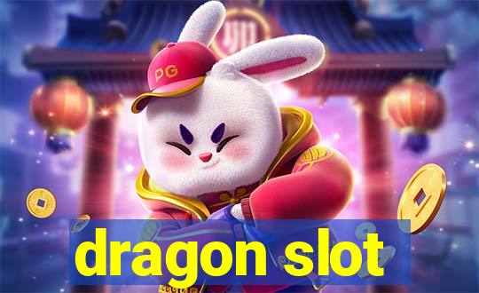 dragon slot