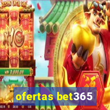 ofertas bet365