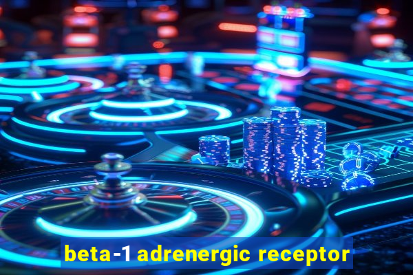 beta-1 adrenergic receptor