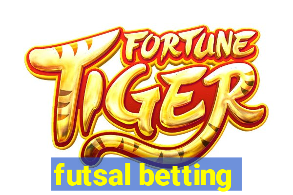 futsal betting