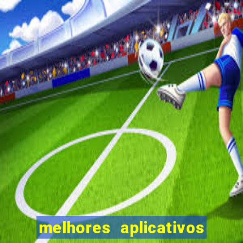 melhores aplicativos de jogos