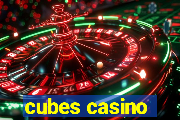 cubes casino