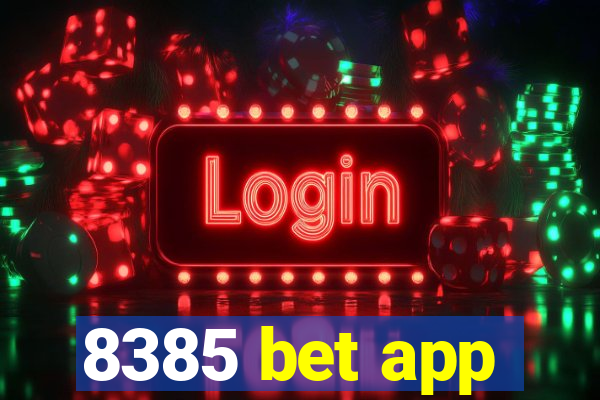 8385 bet app