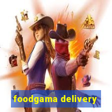 foodgama delivery