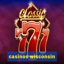 casinos wisconsin