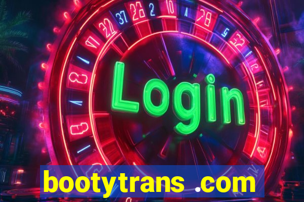 bootytrans .com