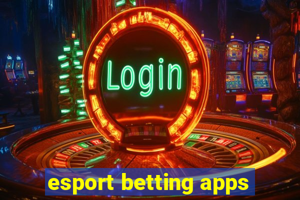 esport betting apps