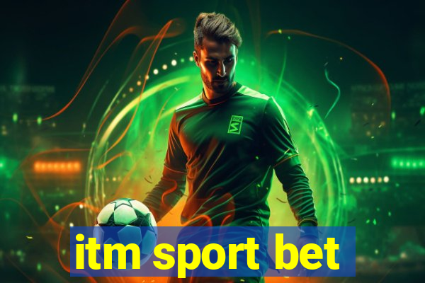 itm sport bet