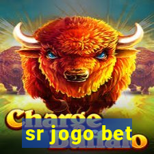 sr jogo bet