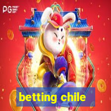 betting chile