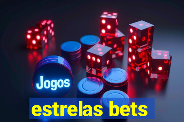 estrelas bets