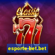 esporte bet.bet