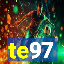 te97