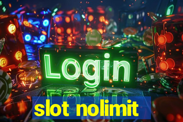 slot nolimit