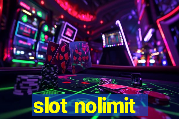 slot nolimit