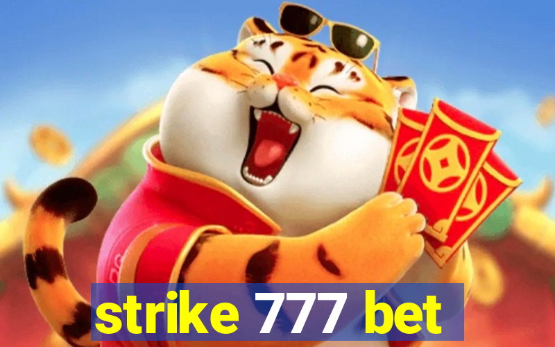 strike 777 bet