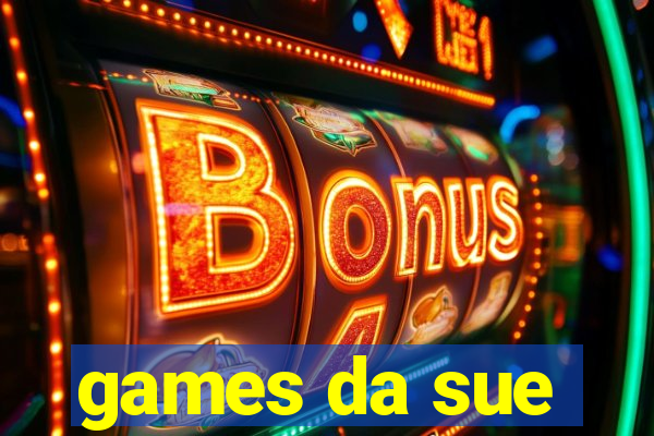 games da sue