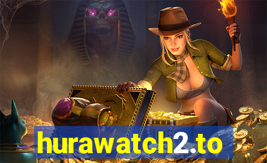 hurawatch2.to