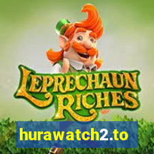 hurawatch2.to