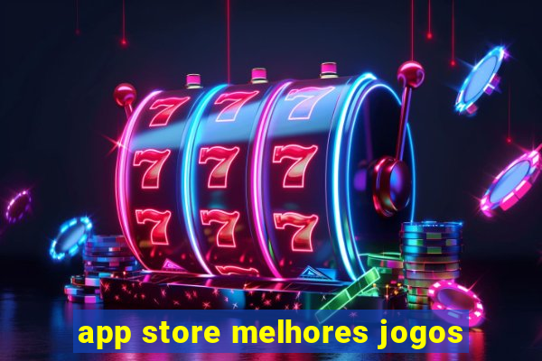 app store melhores jogos