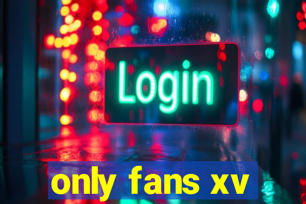 only fans xv