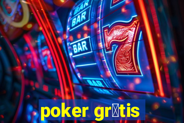 poker gr谩tis