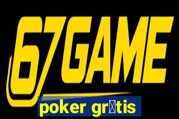 poker gr谩tis