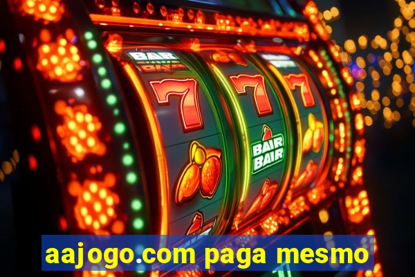 aajogo.com paga mesmo